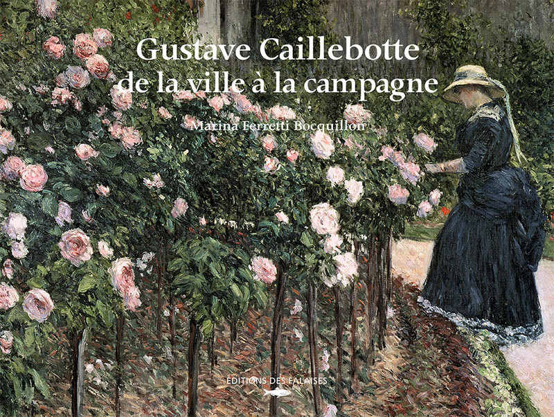 Gustave Caillebotte, de la ville à la campagne