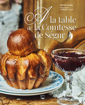 À la table de la Comtesse de Ségur