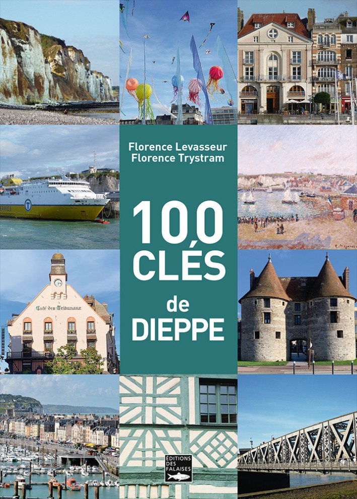 100 clés de Dieppe
