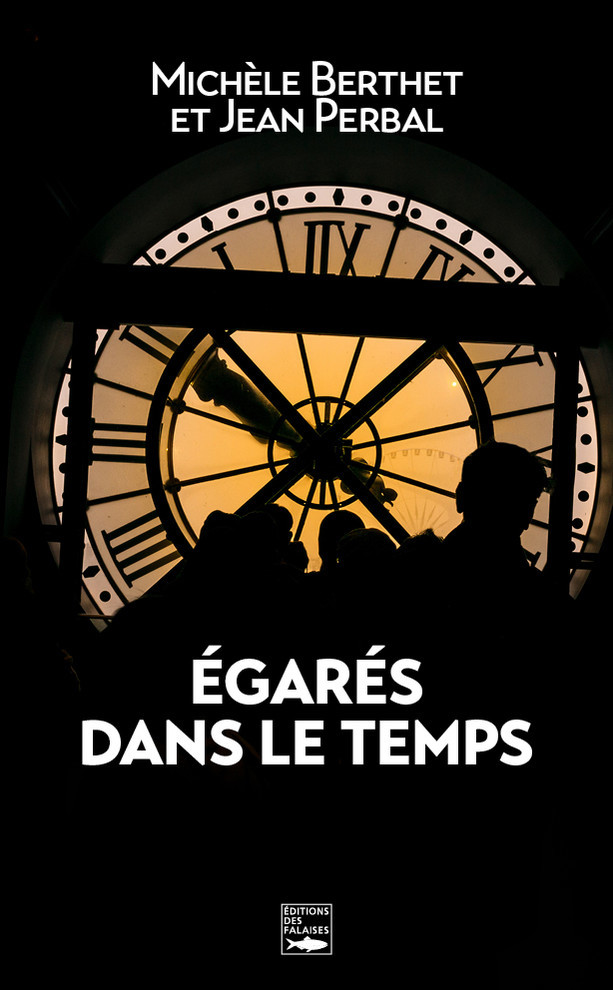 Égarés dans le temps Égarés dans le temps