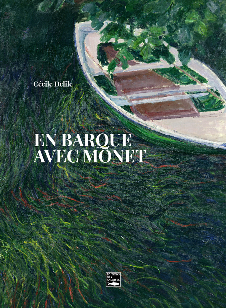 En barque avec Claude Monet