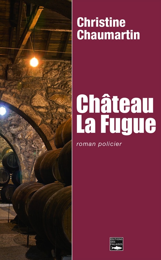 Château la fugue Château la fugue