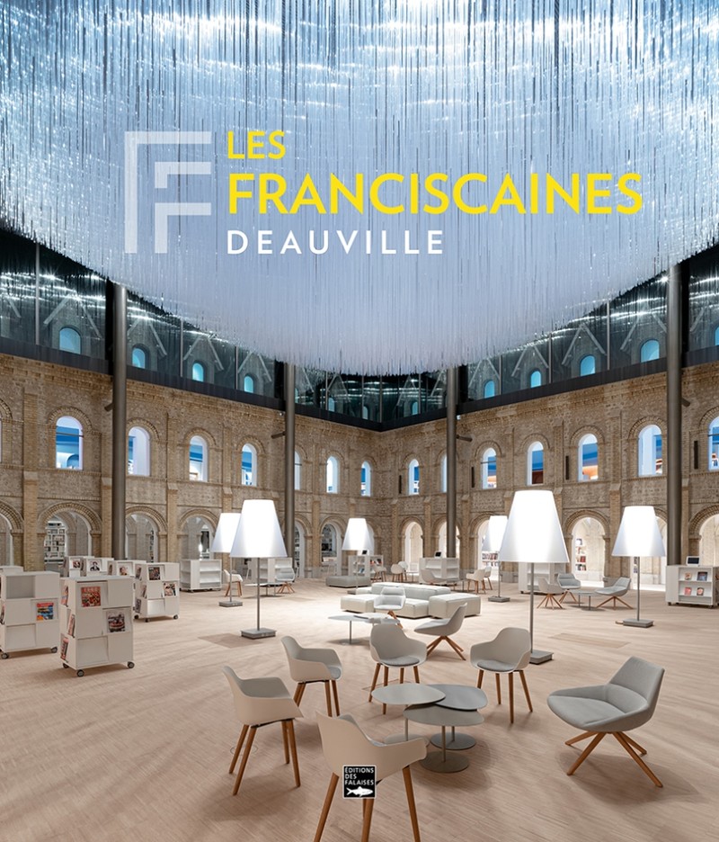 Les Franciscaines. Deauville Les Franciscaines. Deauville