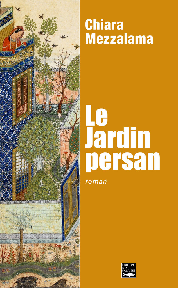 Le Jardin persan Le Jardin persan