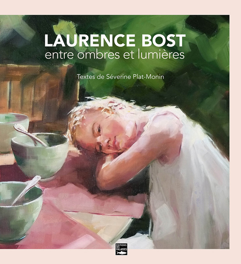 Laurence Bost, entre ombres et lumière Laurence Bost, entre ombres et lumière