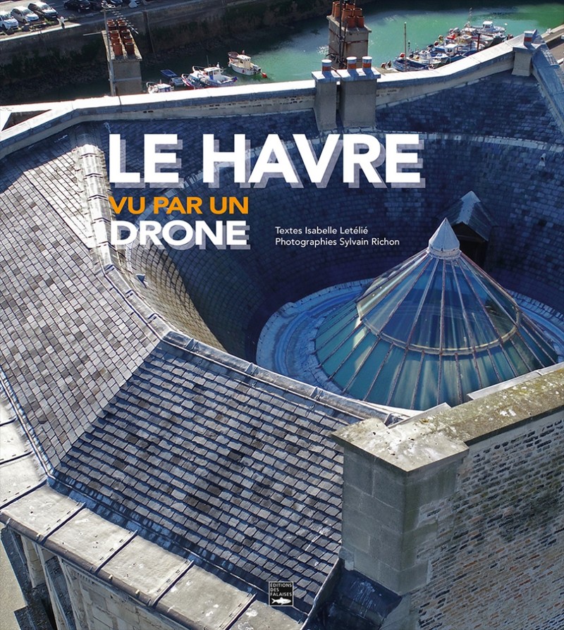 Le Havre vu par un drone
