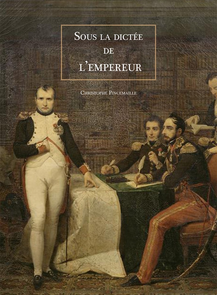 Sous la dictée de l'Empereur