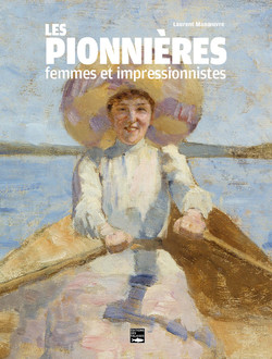 Les Pionnières, femmes et impressionnistes