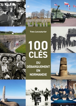 100 clés du débarquement