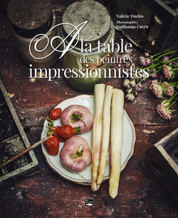 À la table des impressionnistes