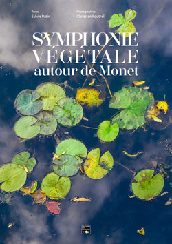 Symphonie végétale autour de Monet