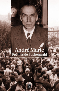 André Marie, poèmes de Buchenwald