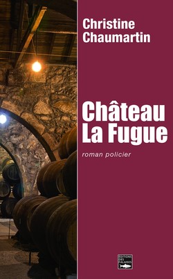 Château la fugue