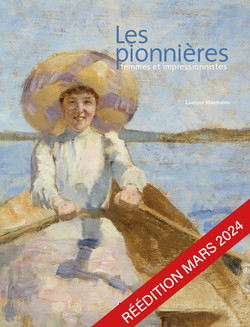 Les Pionnières, femmes et impressionnistes